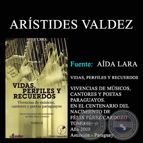 ARSTIDES VALDEZ - VIDAS, PERFILES Y RECUERDOS (TOMO II) 